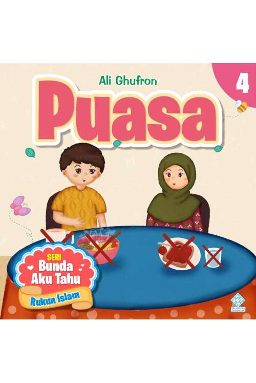 Seri Bunda Aku Tahu - Puasa Seri Bunda Aku Tahu - Puasa