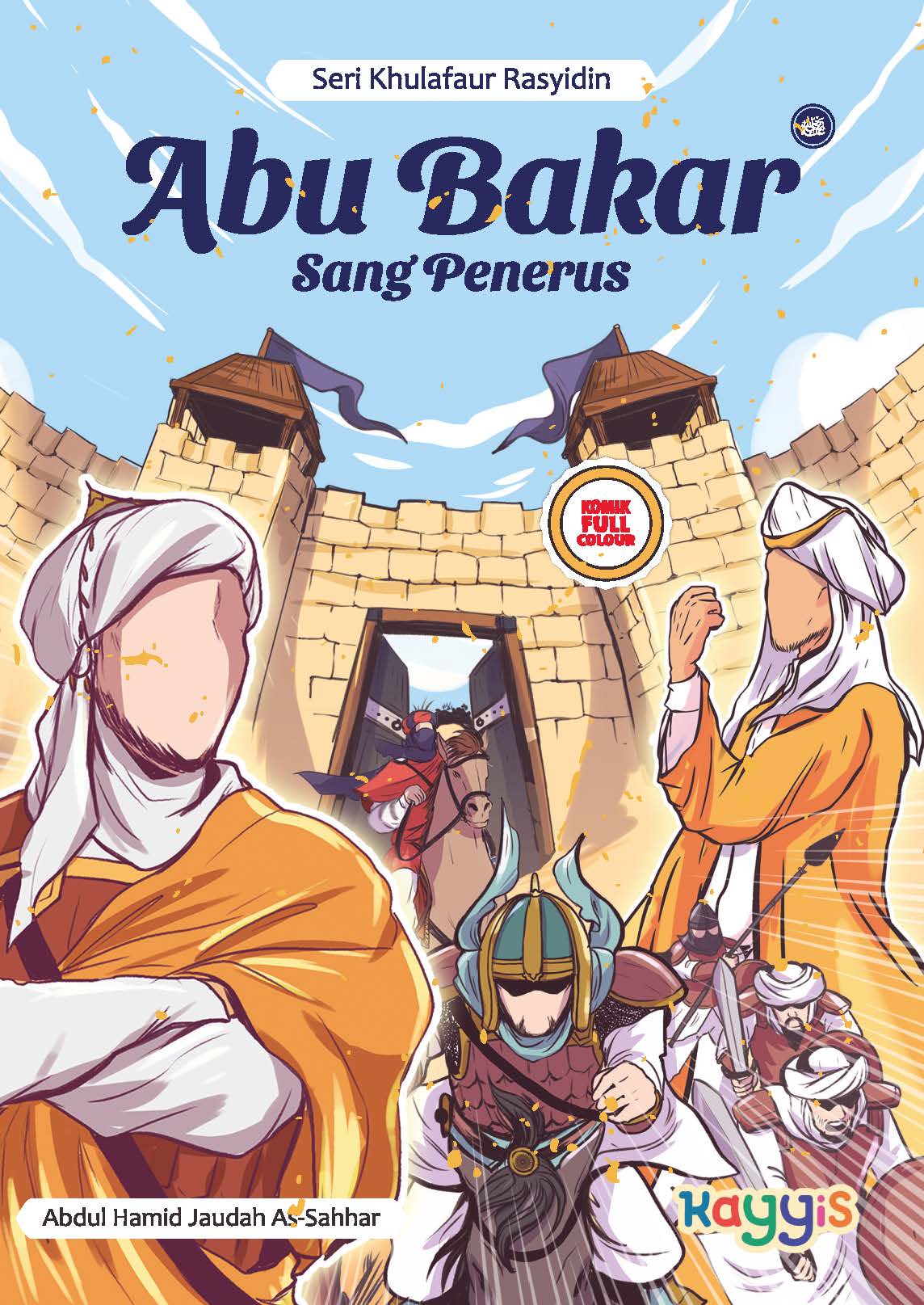 Abu Bakar, r.a. Sang Penerus